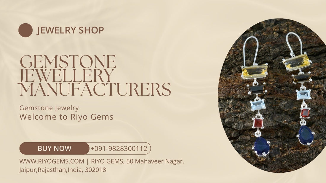 Gemstone Jewellery Manufacturers