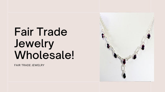 Fair Trade Jewelry Wholesale