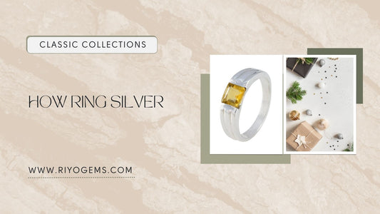 How Ring Silver