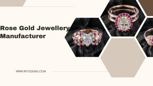 Rose Gold Jewellery Manufacturer